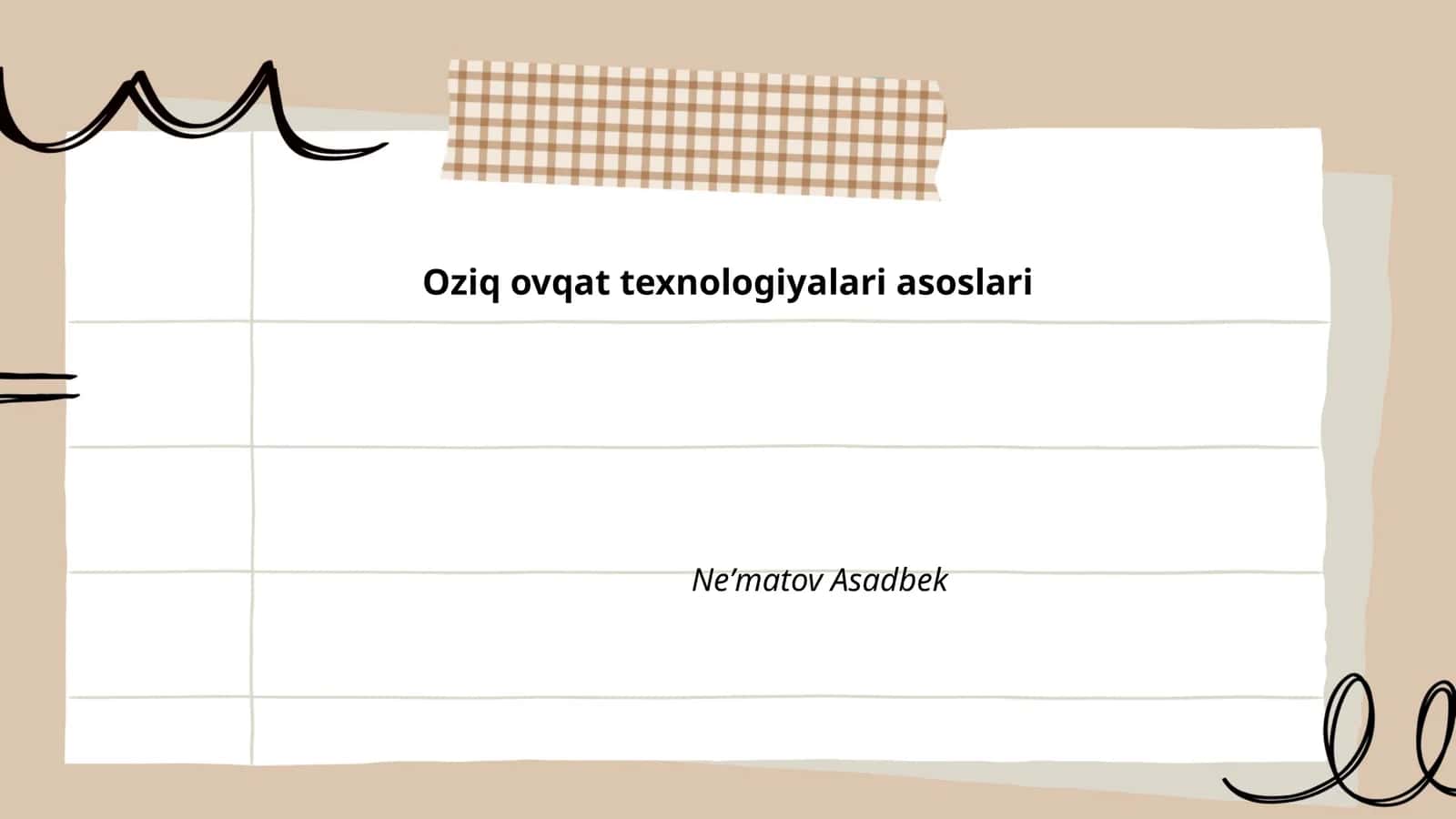 Oziq ovqat texnologiyalari asoslari