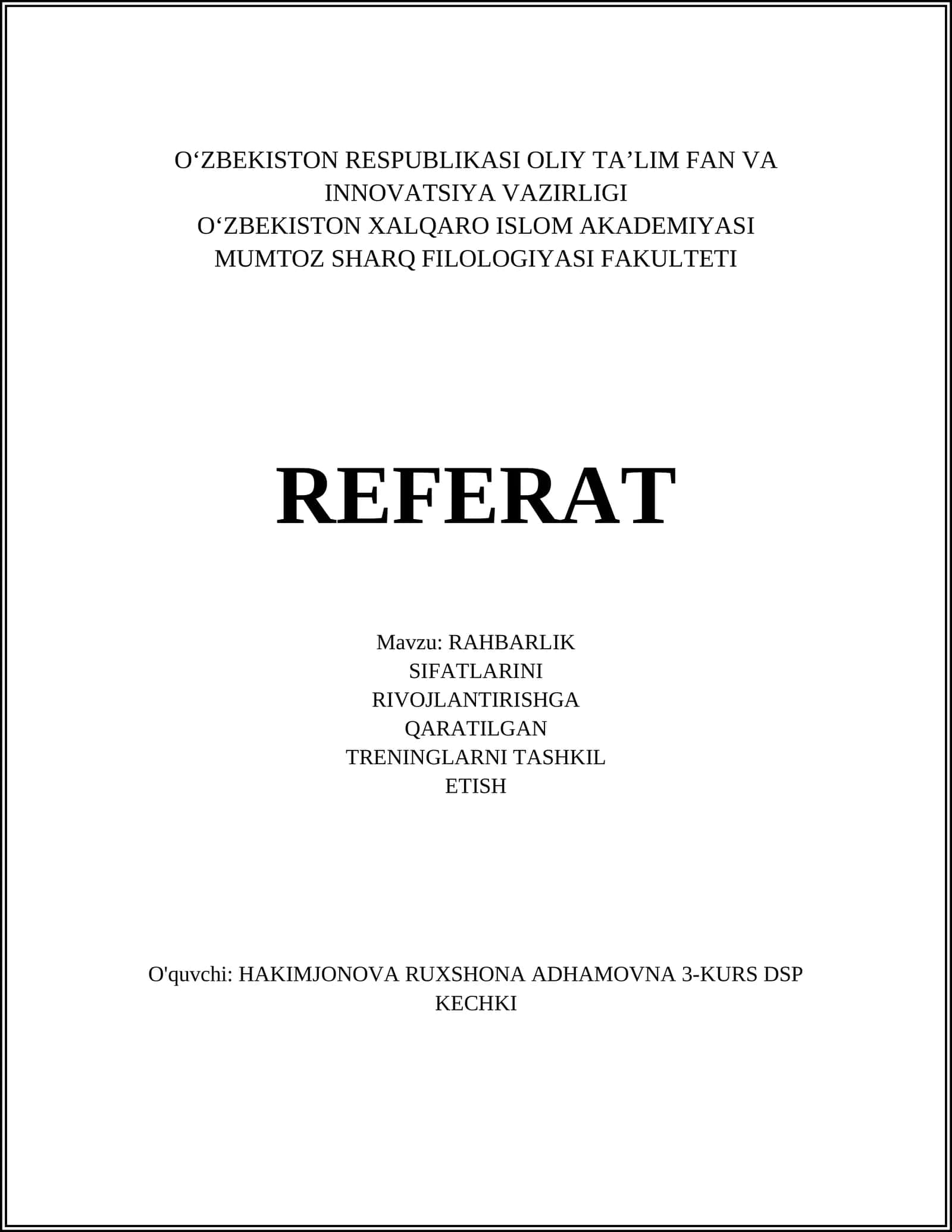 RAHBARLIK SIFATLARINI RIVOJLANTIRISHGA QARATILGAN TRENINGLARNI TASHKIL ETISH