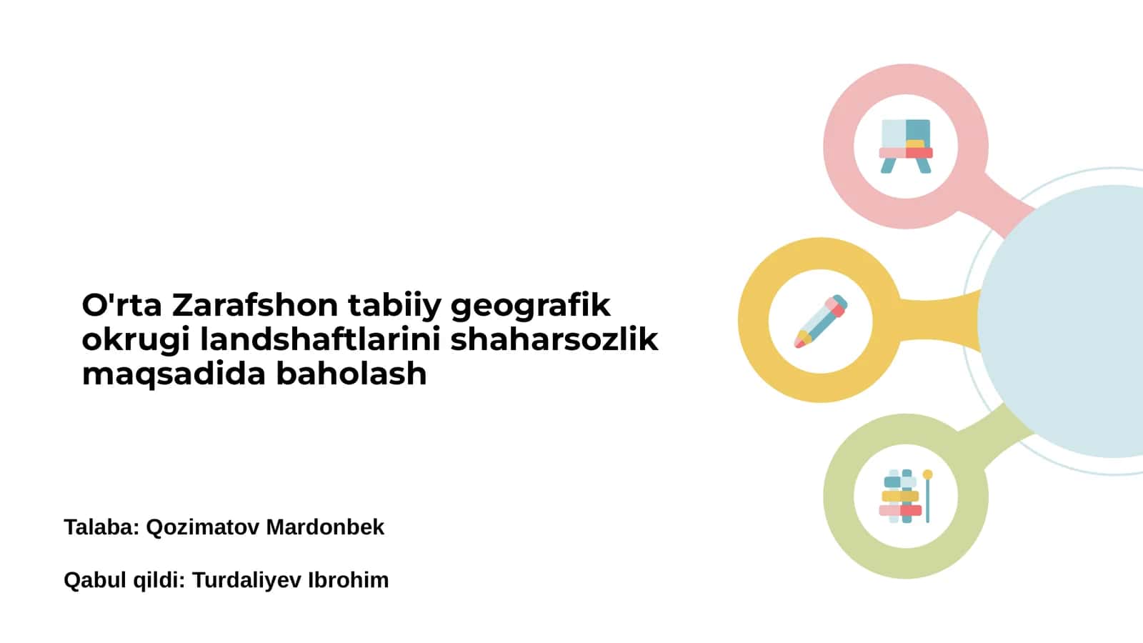 O'rta Zarafshon tabiiy geografik okrugi landshaftlarini shaharsozlik maqsadida baholash