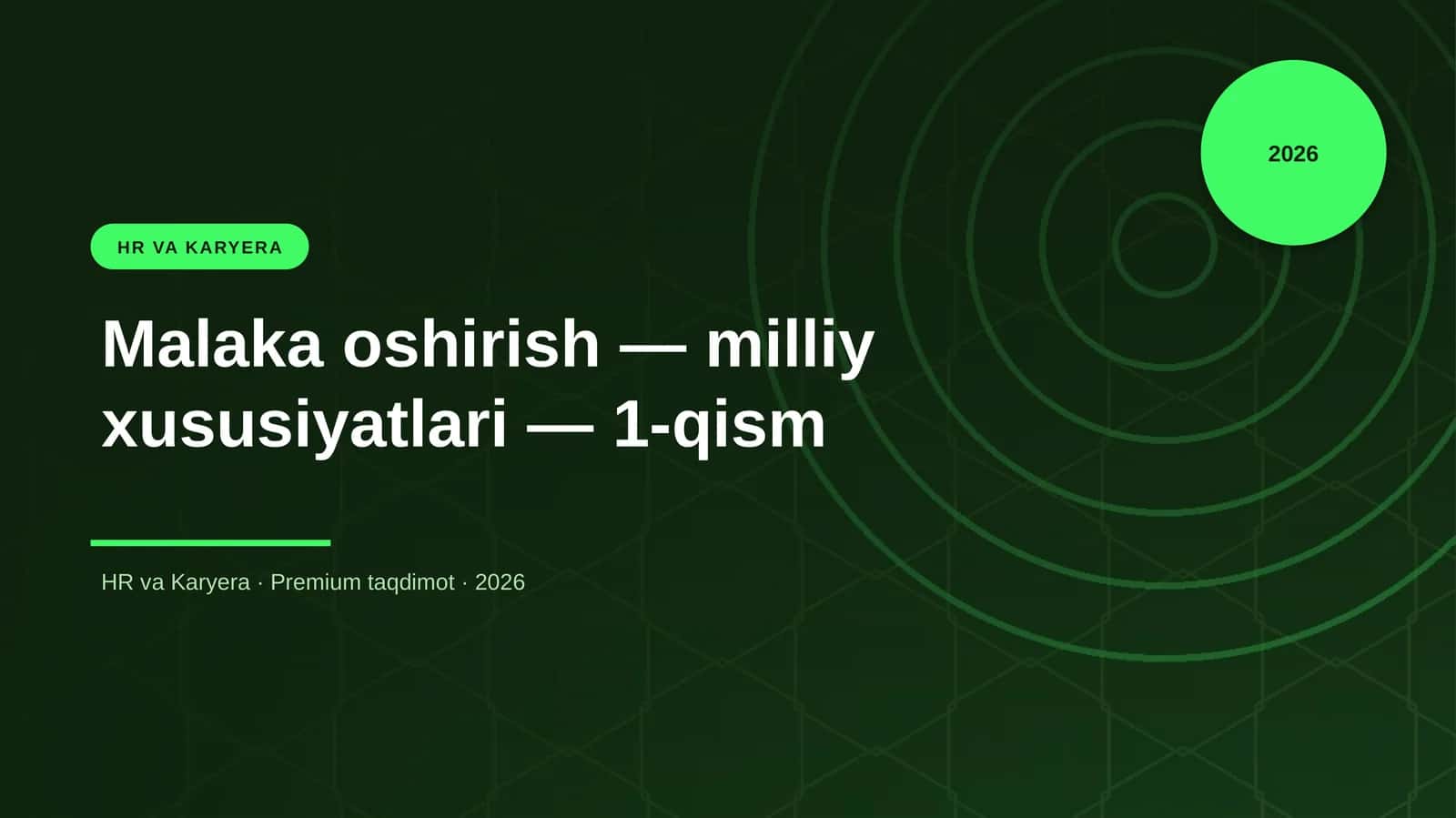 Malaka oshirish — milliy xususiyatlari — 1-qism