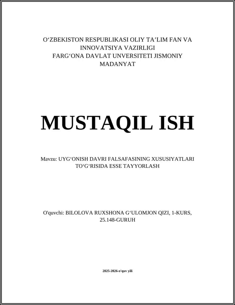 UYGʻONISH DAVRI FALSAFASINING XUSUSIYATLARI TOʻGʻRISIDA ESSE TAYYORLASH