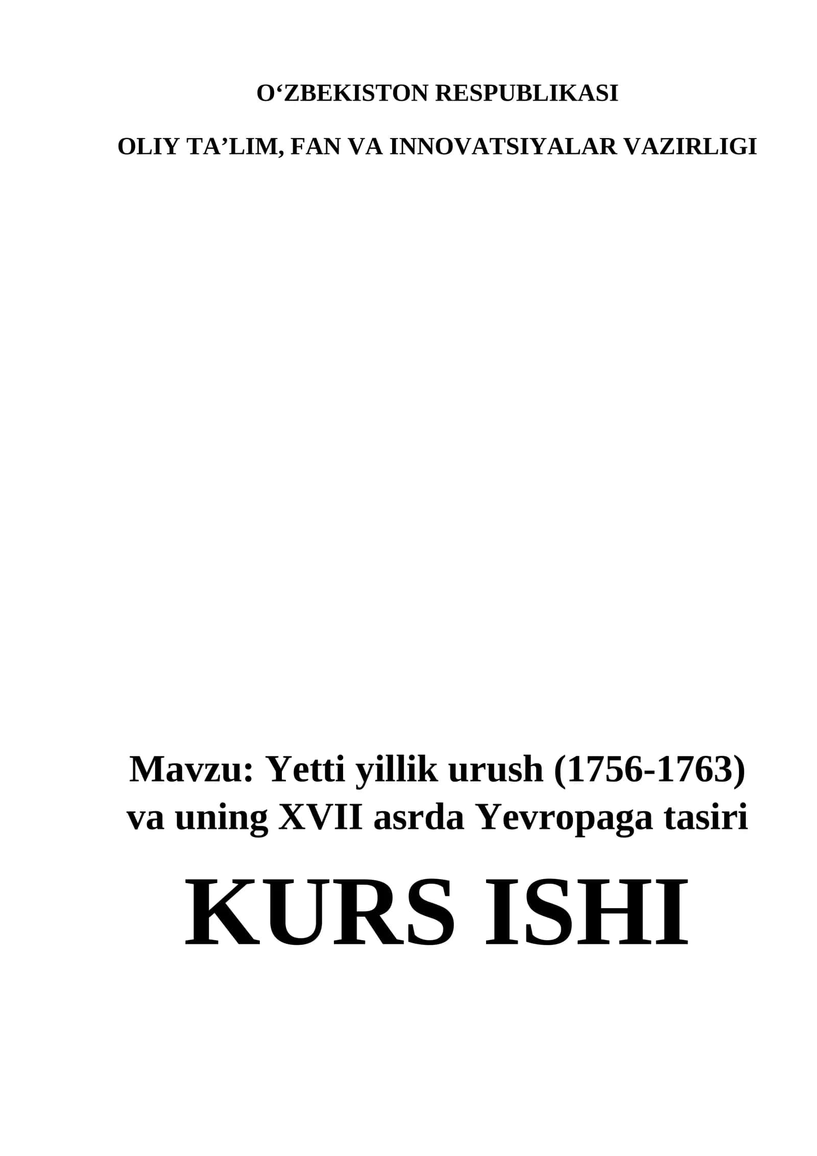 Yetti yillik urush (1756-1763) va uning XVII asrda Yevropaga tasiri