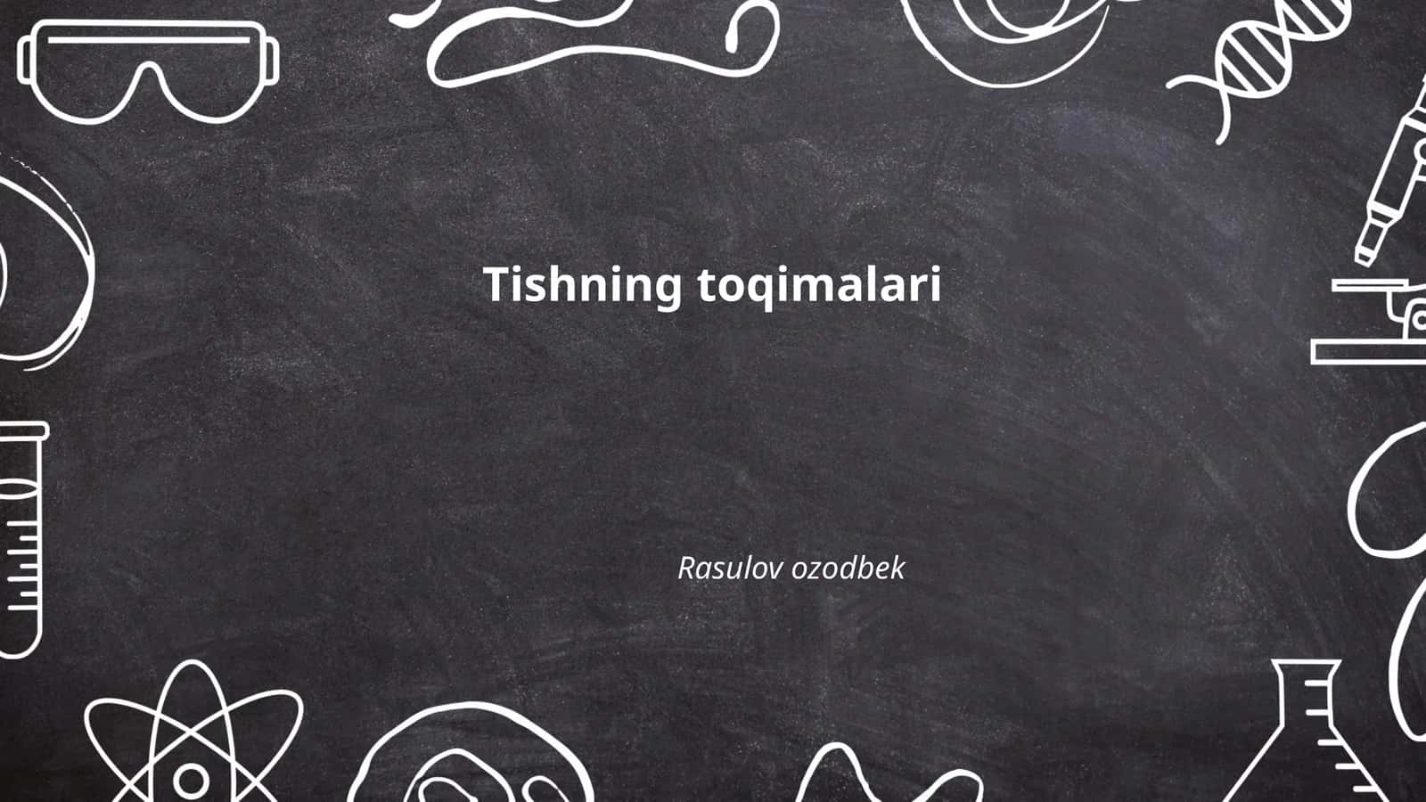 Tishning anatomiyasi