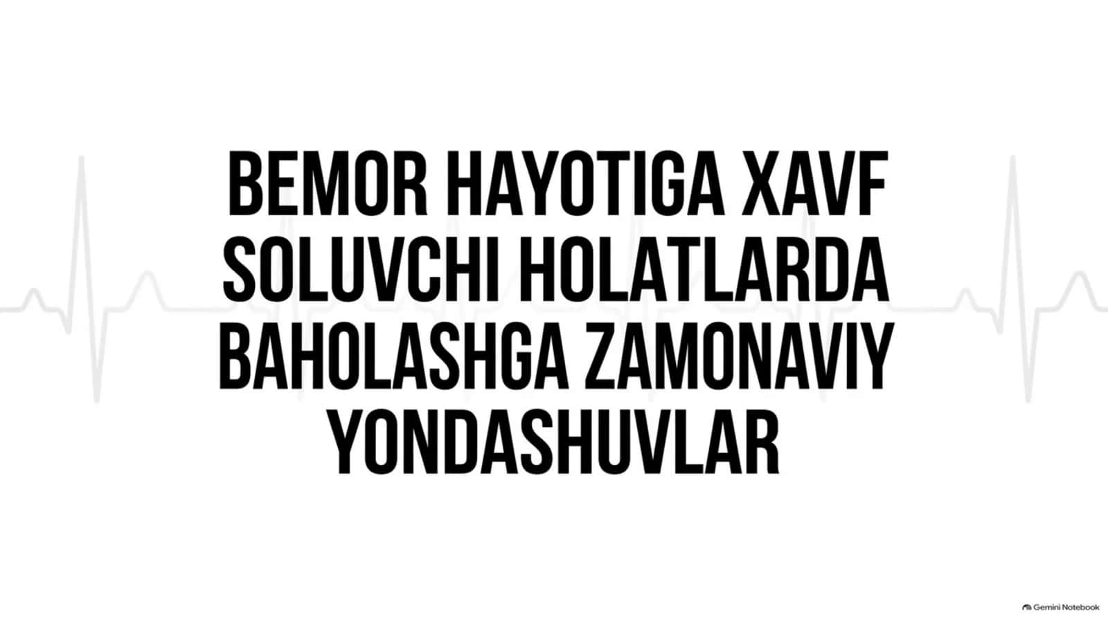 Bemor hayotiga xavf soluvchi holatlarda ahvolni zamonaviy baholash — 15 slayd