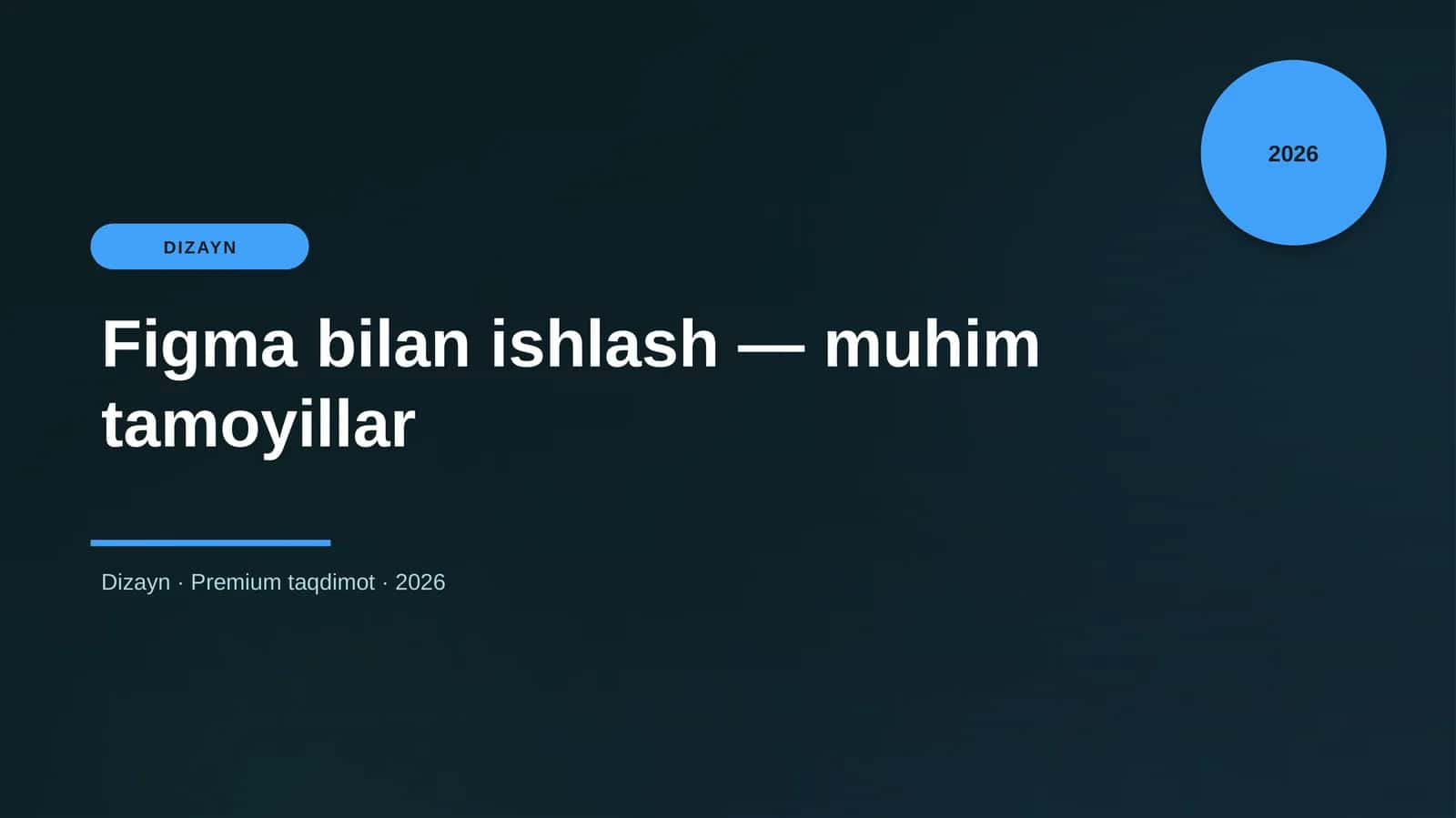 Figma bilan ishlash — muhim tamoyillar