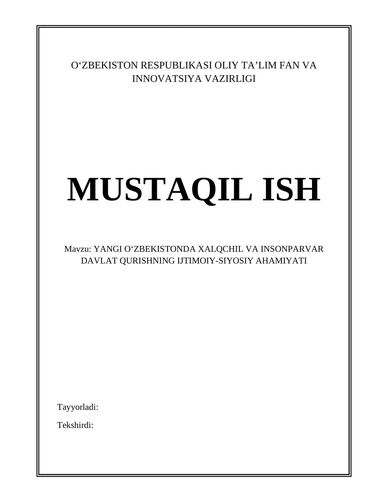 YANGI OʻZBEKISTONDA XALQCHIL VA INSONPARVAR DAVLAT QURISHNING IJTIMOIY-SIYOSIY AHAMIYATI