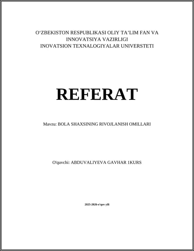 O‘ZBEKISTON RESPUBLIKASI OLIY TA’LIM FAN VA INNOVATSIYA VAZIRLIGI REFERAT