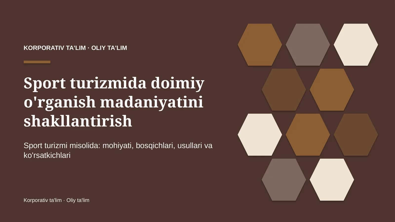 Sport turizmida doimiy o'rganish madaniyatini shakllantirish