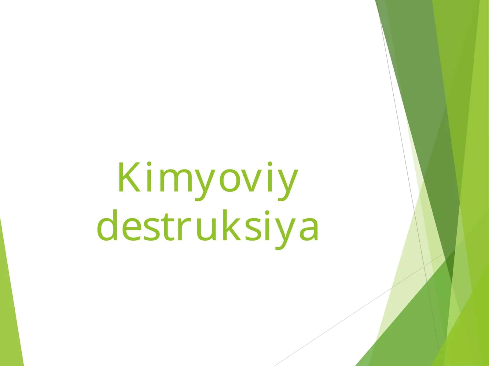 Kimyoviy destruksiya