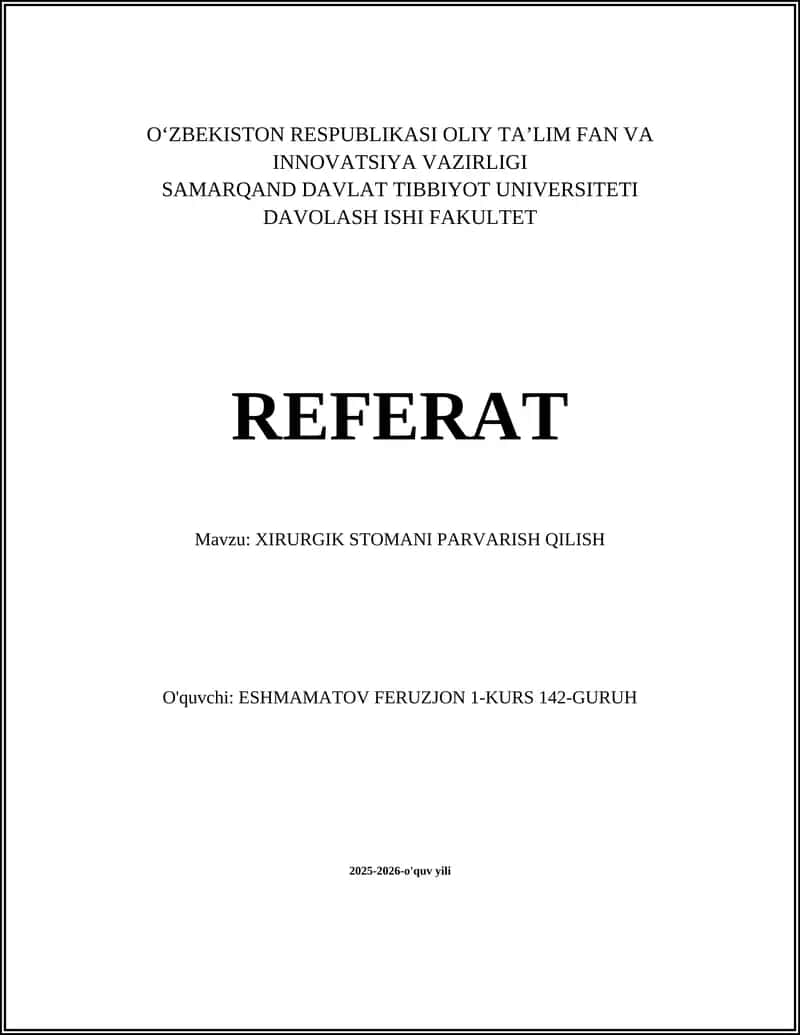 XIRURGIK STOMANI PARVARISH QILISH