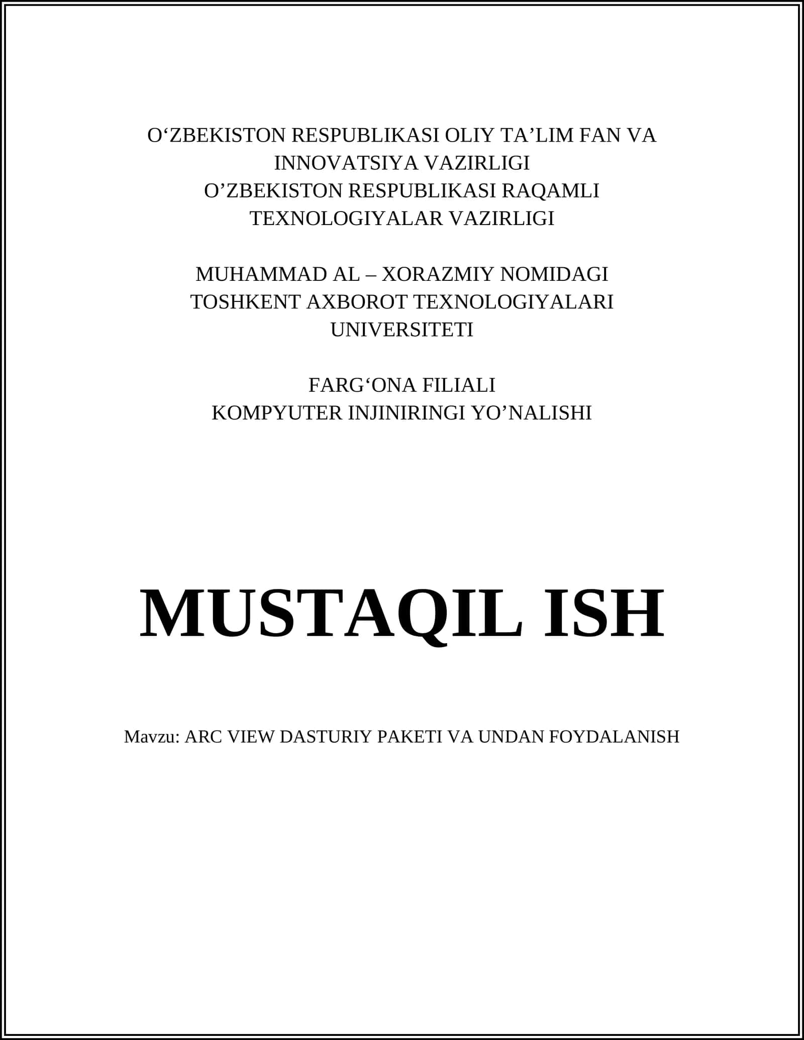 ARC View DASTURIY PAKETI VA UNDAN FOYDALANISH