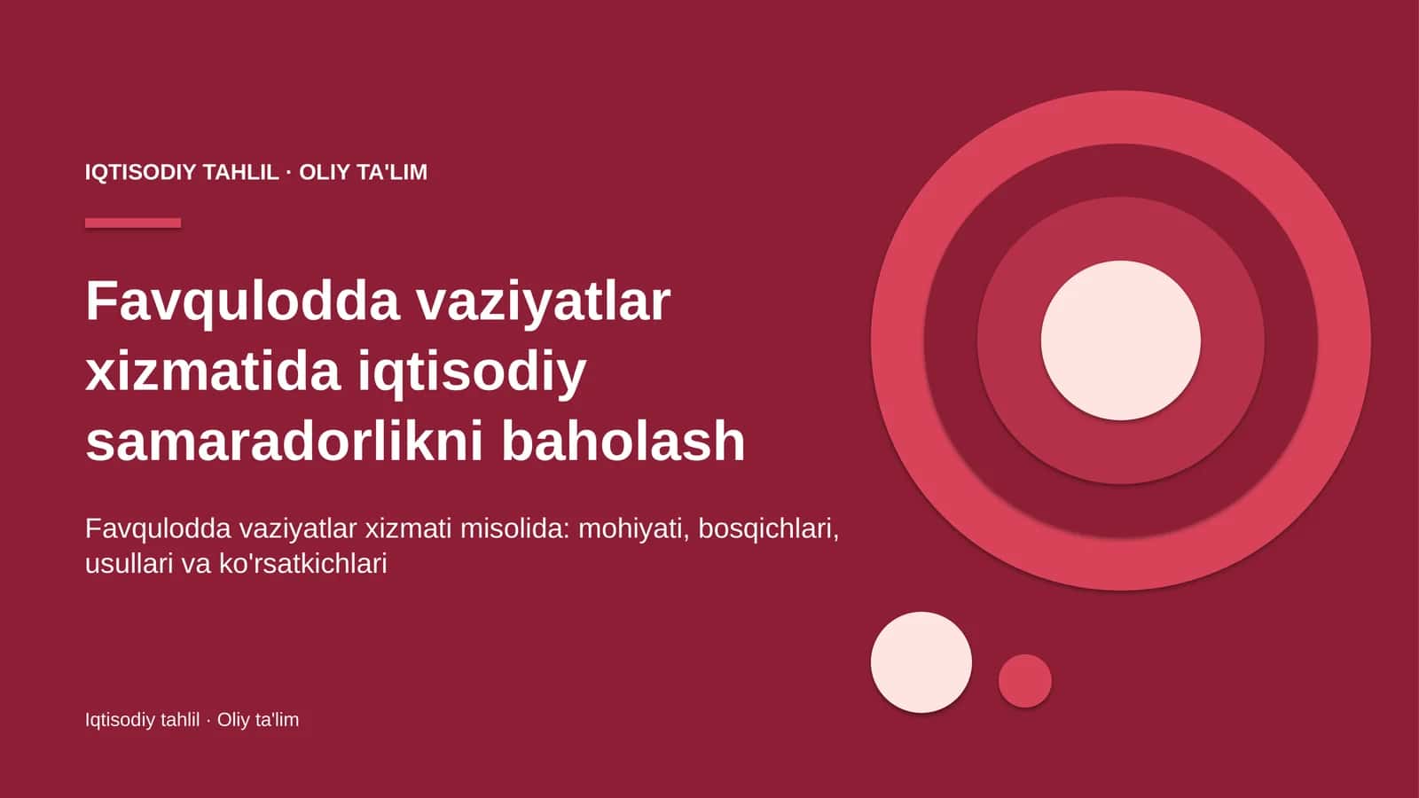 Favqulodda vaziyatlar xizmatida iqtisodiy samaradorlikni baholash