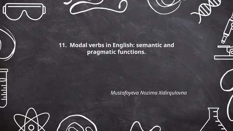 Modal verbs in English: semantic and pragmatic functions