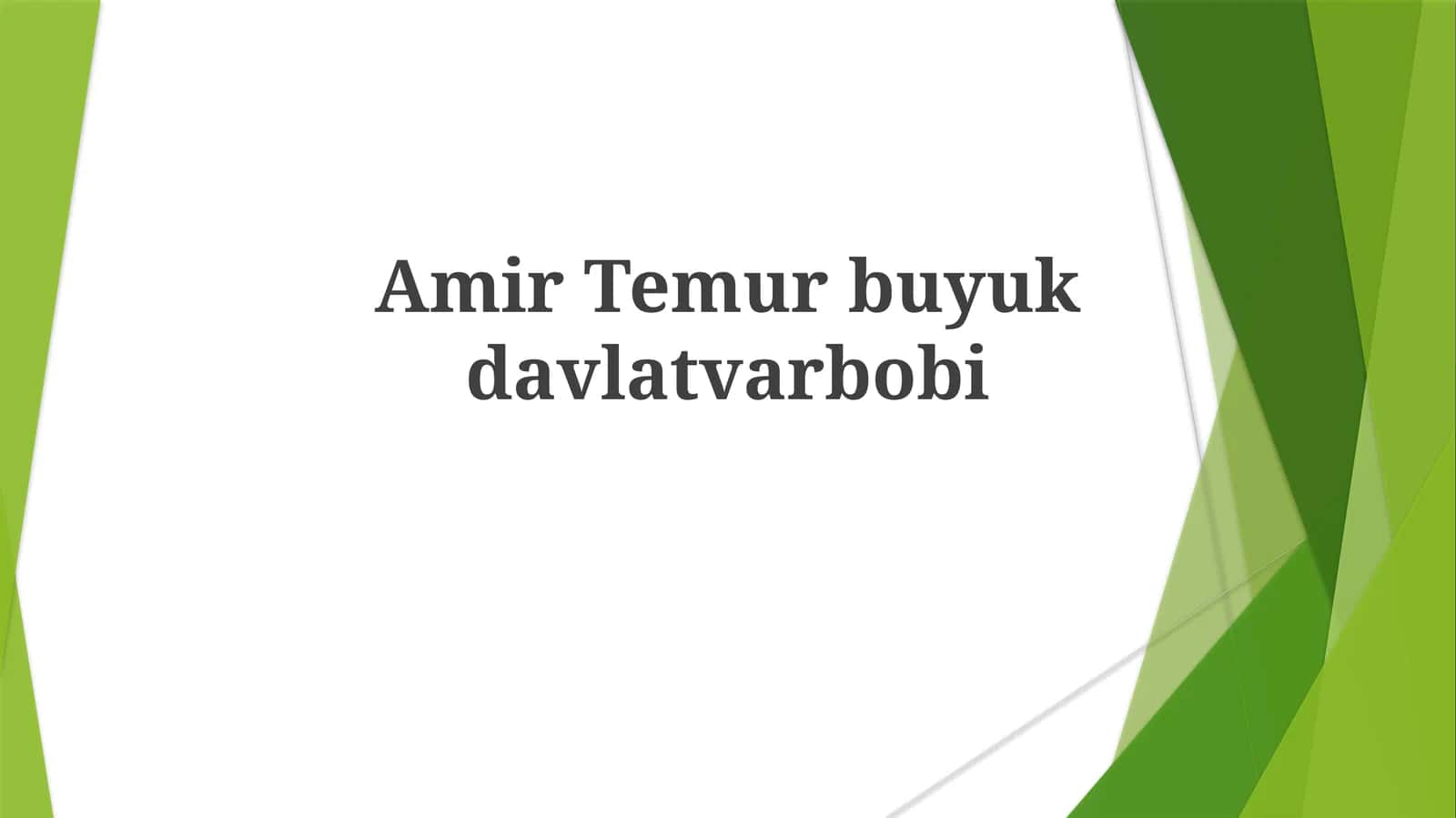 Amir Temurbuyukdavlatvarbobi