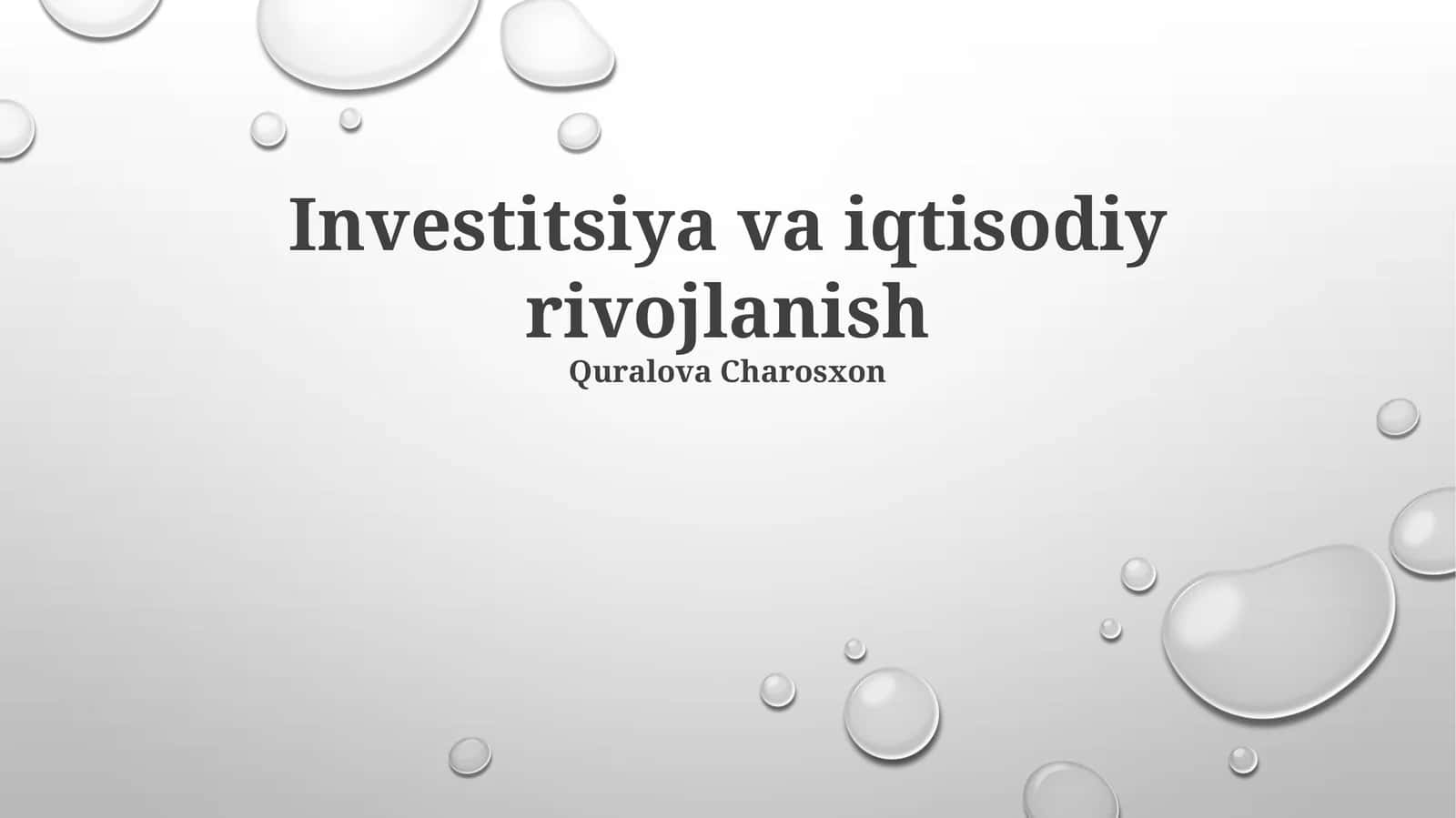 Investitsiya va iqtisodiy rivojlanish