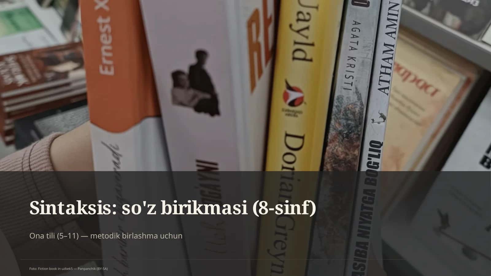 Sintaksis: so'z birikmasi (8-sinf)