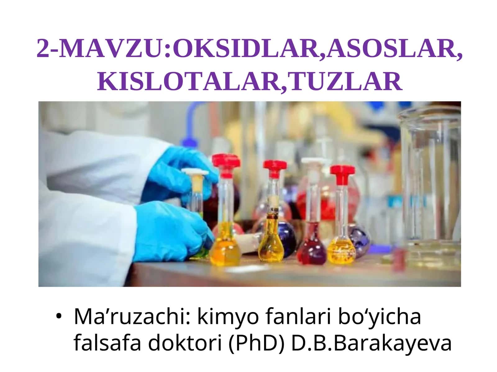 OKSIDLAR, ASOSLAR, KISLOTALAR, TUZLAR