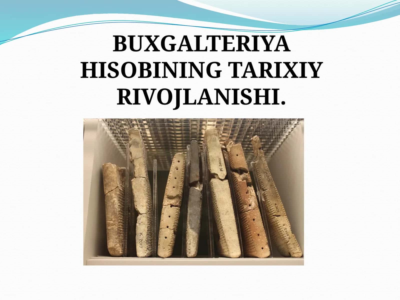 BUXGALTERIYA HISOBINING TARIXIY RIVOJLANISHI
