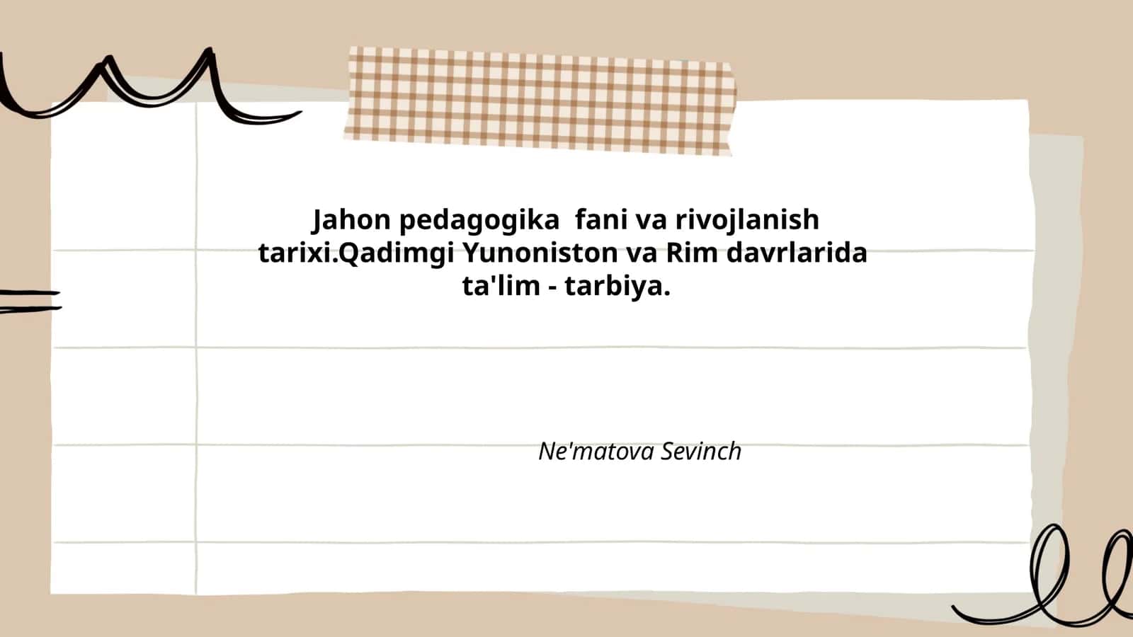 Jahon pedagogika fani va rivojlanish tarixi