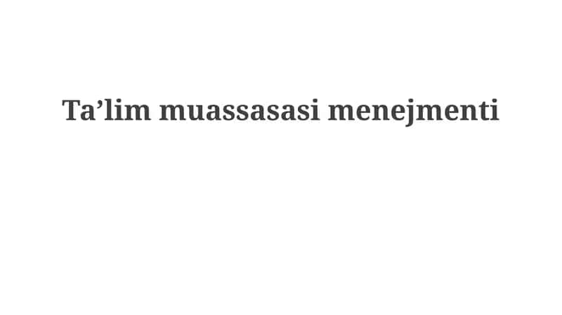 Taʼlim muassasasimenejmenti