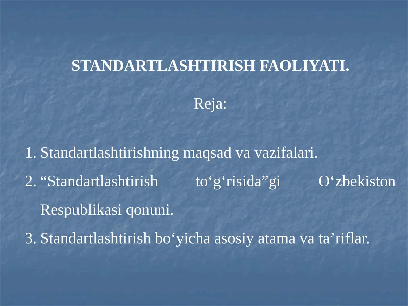 STANDARTLASHTIRISH FAOLIYATI