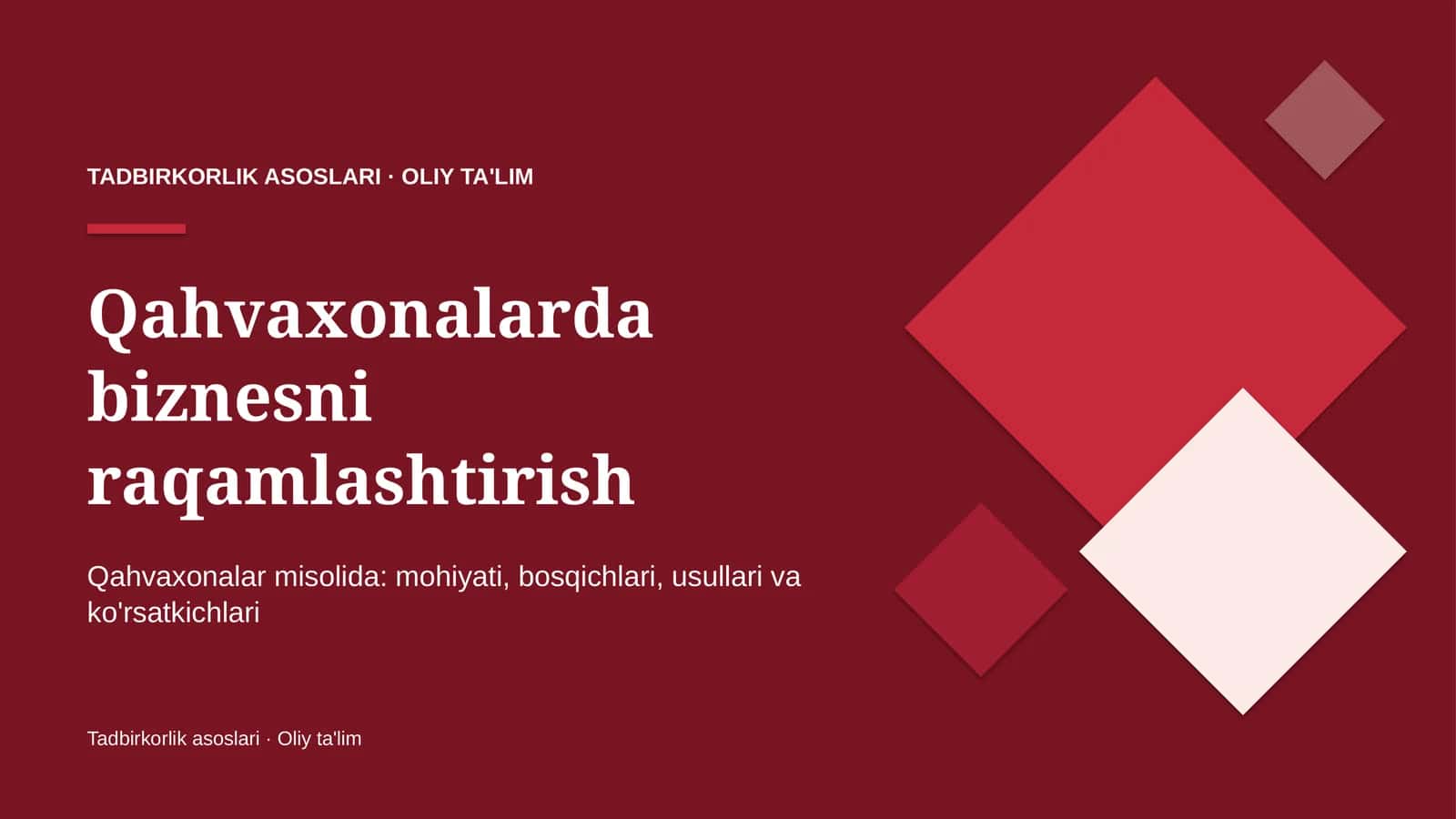 Qahvaxonalarda biznesni raqamlashtirish