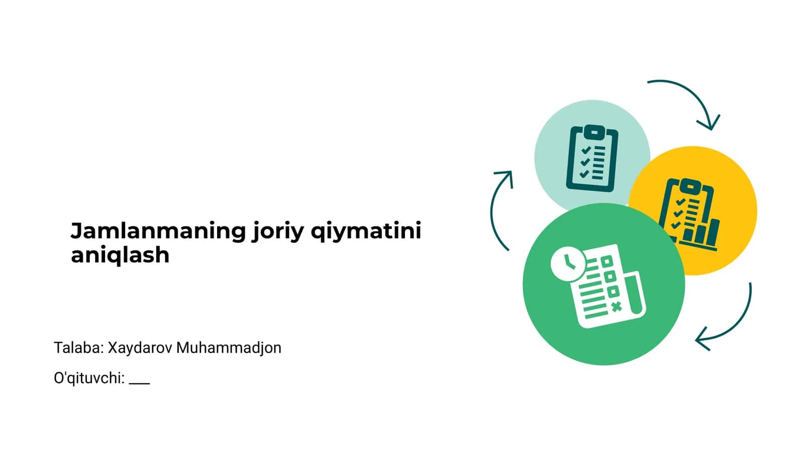 Jamlanmaning joriy qiymatini aniqlash