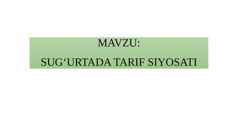 SUG‘URTADA TARIF SIYOSATI