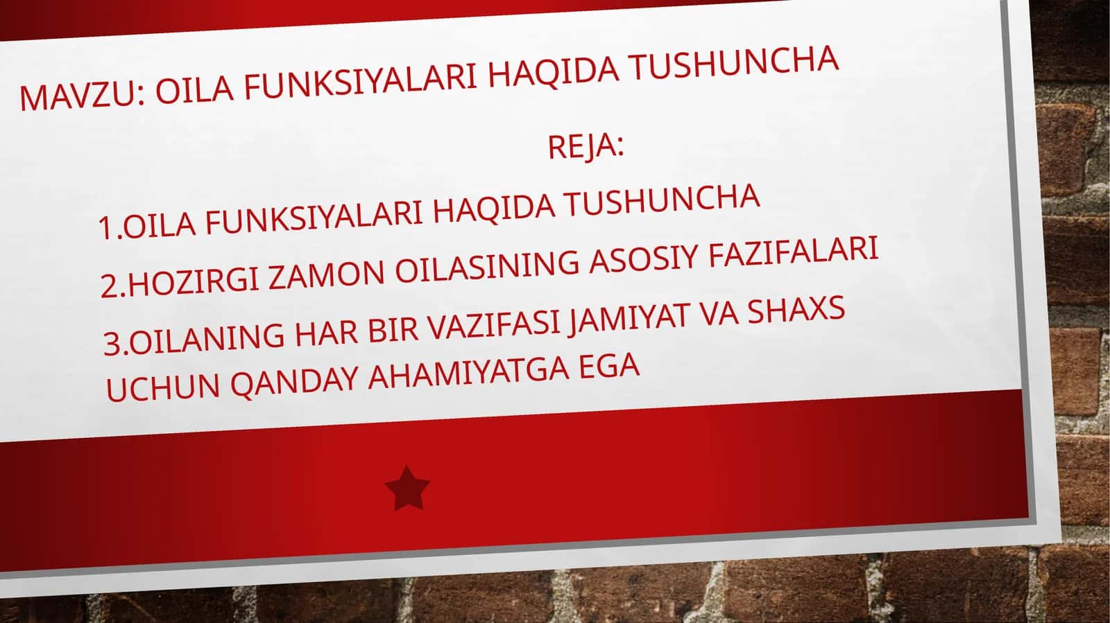 OILA FUNKSIYALARI HAQIDA TUSHUNCHA
