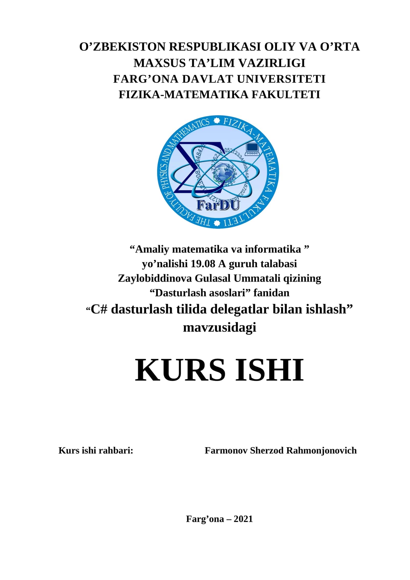 “Dasturlash asoslari” fanidan “C# dasturlash tilida delegatlar bilan ishlash” mavzusidagi KURS ISHI