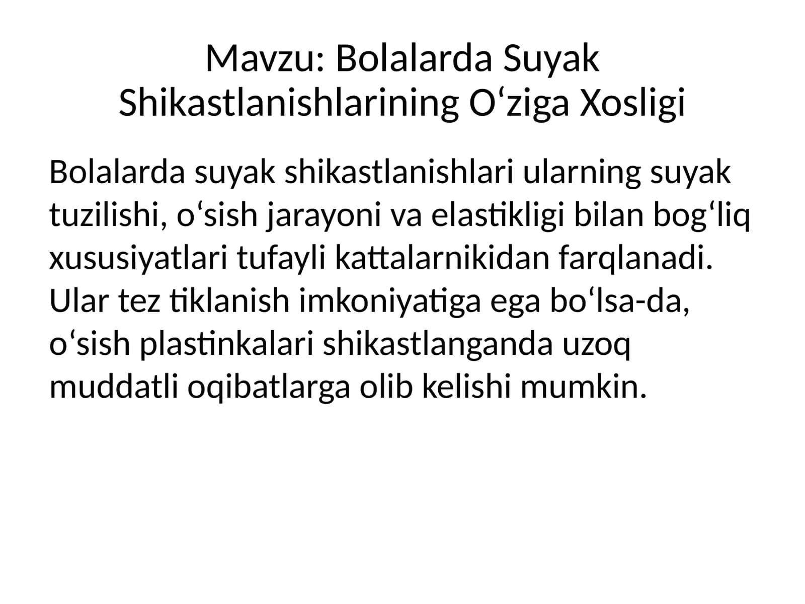 Bolalarda Suyak Shikastlanishlarining O‘ziga Xosligi