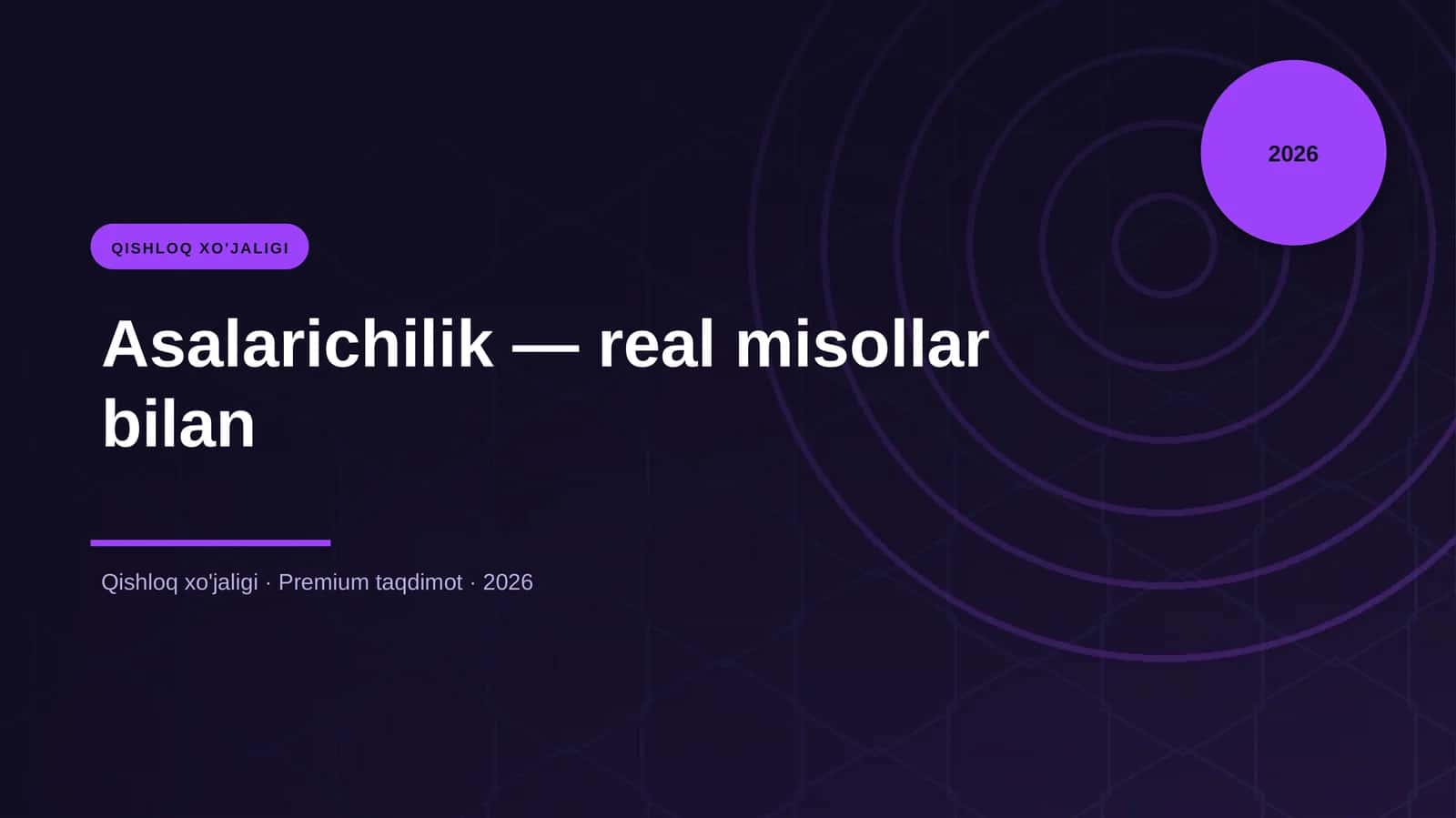 Asalarichilik — real misollar bilan