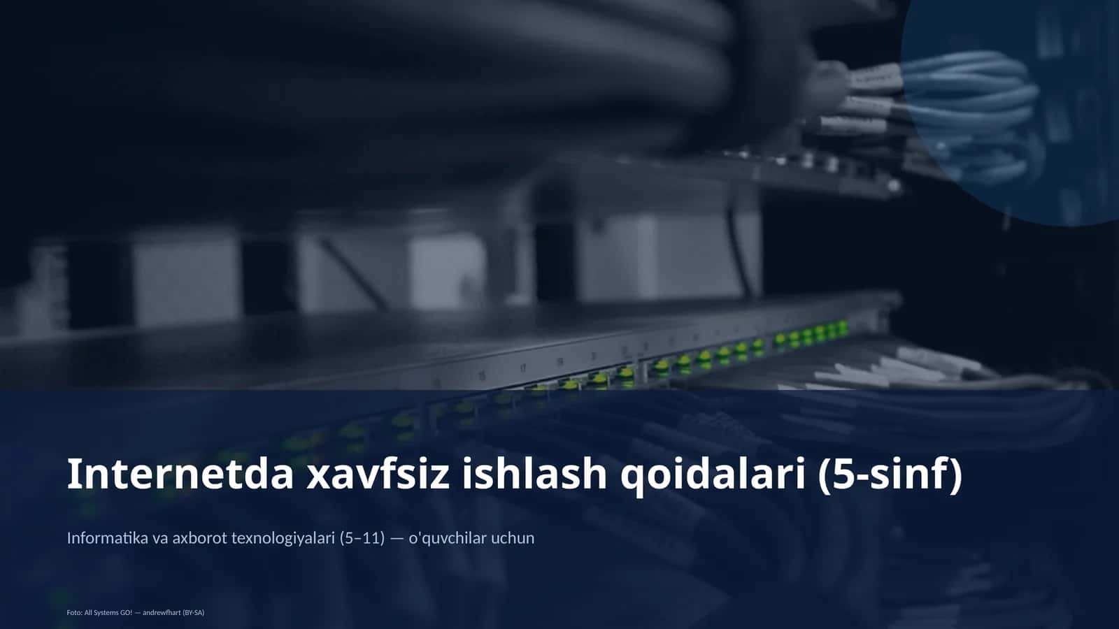 Internetda xavfsiz ishlash qoidalari (5-sinf)