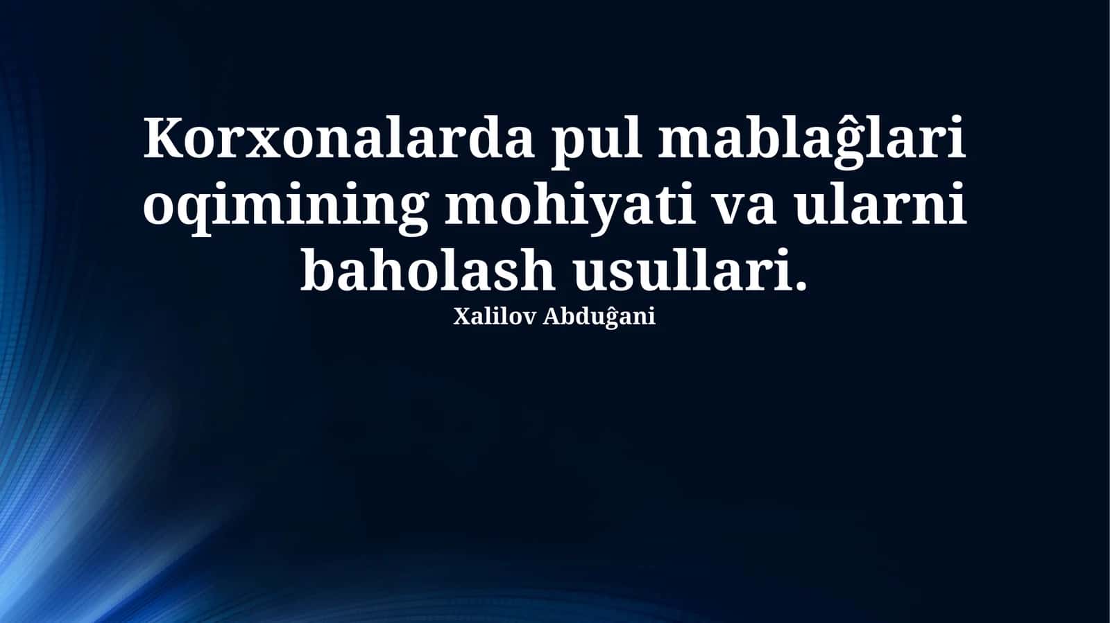 Pul oqimini baholash usullari