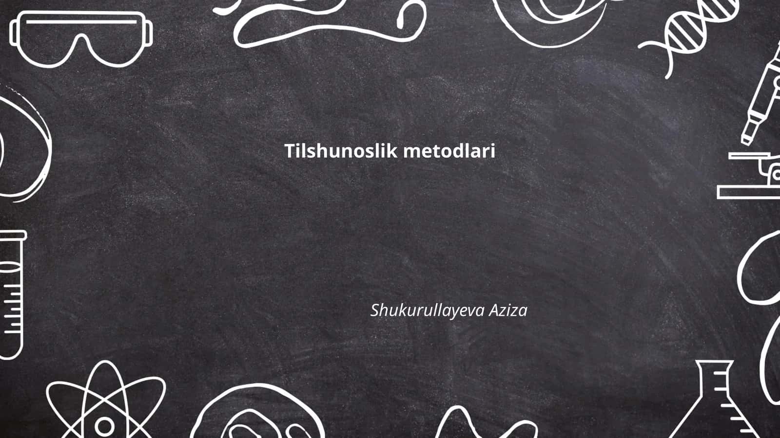 Tilshunoslik metodlari