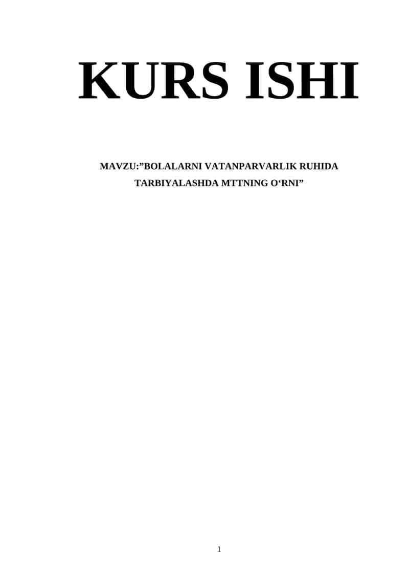 BOLALARNI VATANPARVARLIK RUHIDA TARBIYALASH