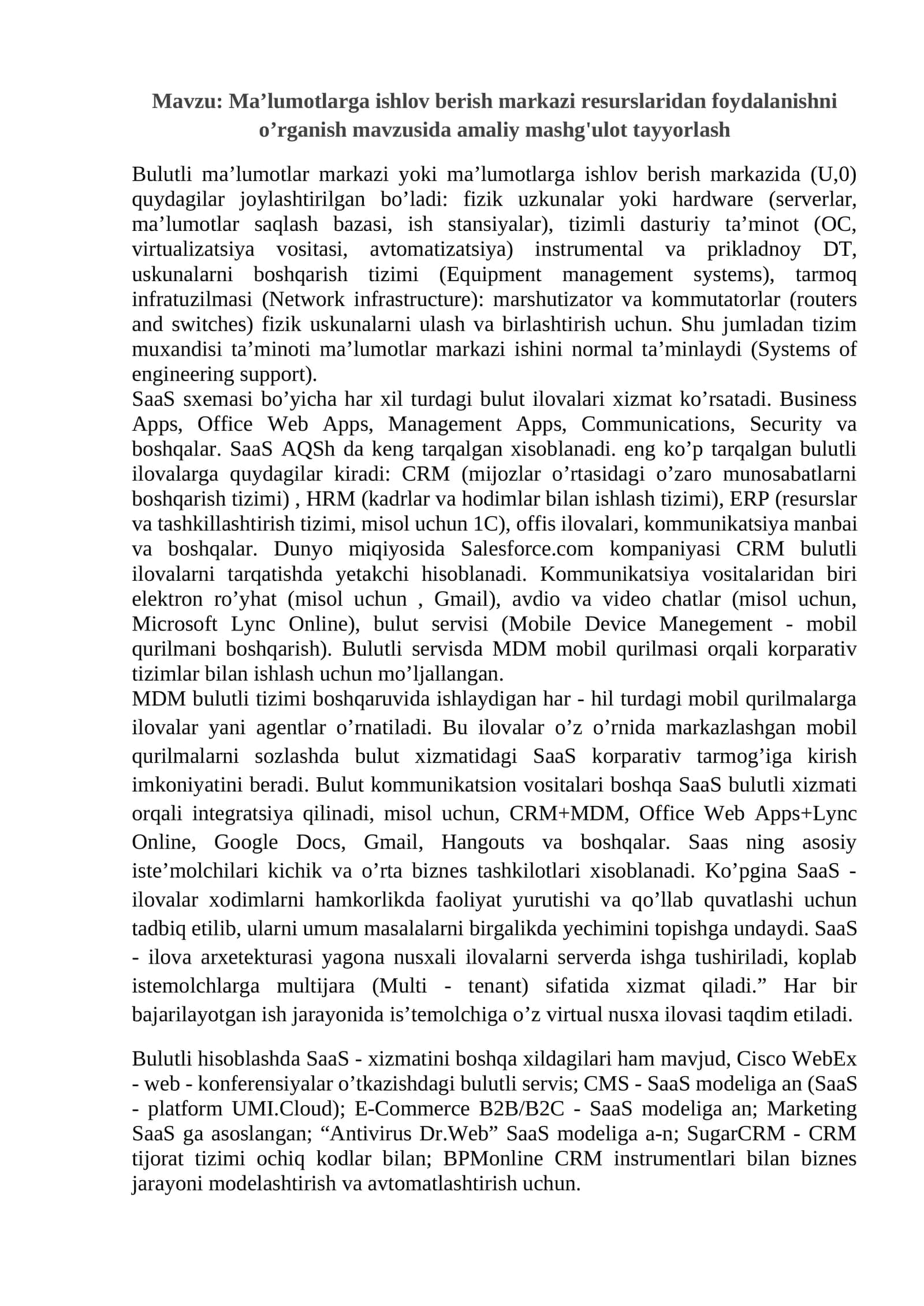 Ma’lumotlarga ishlov berish markazi resurslaridan foydalanishni o’rganish mavzusida amaliy mashg'ulot tayyorlash