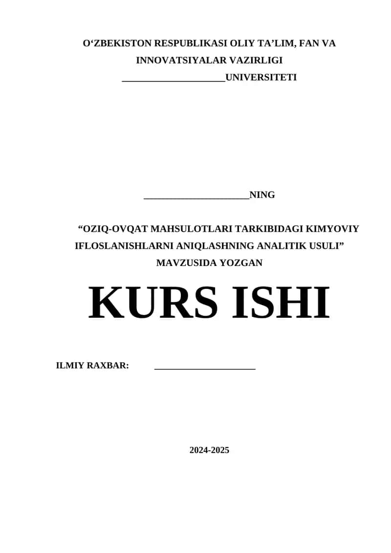 OZIQ-OVQAT MAHSULOTLARI TARKIBIDAGI KIMYOVIY IFLOSLANISHLARNI ANIQLASHNING ANALITIK USULI