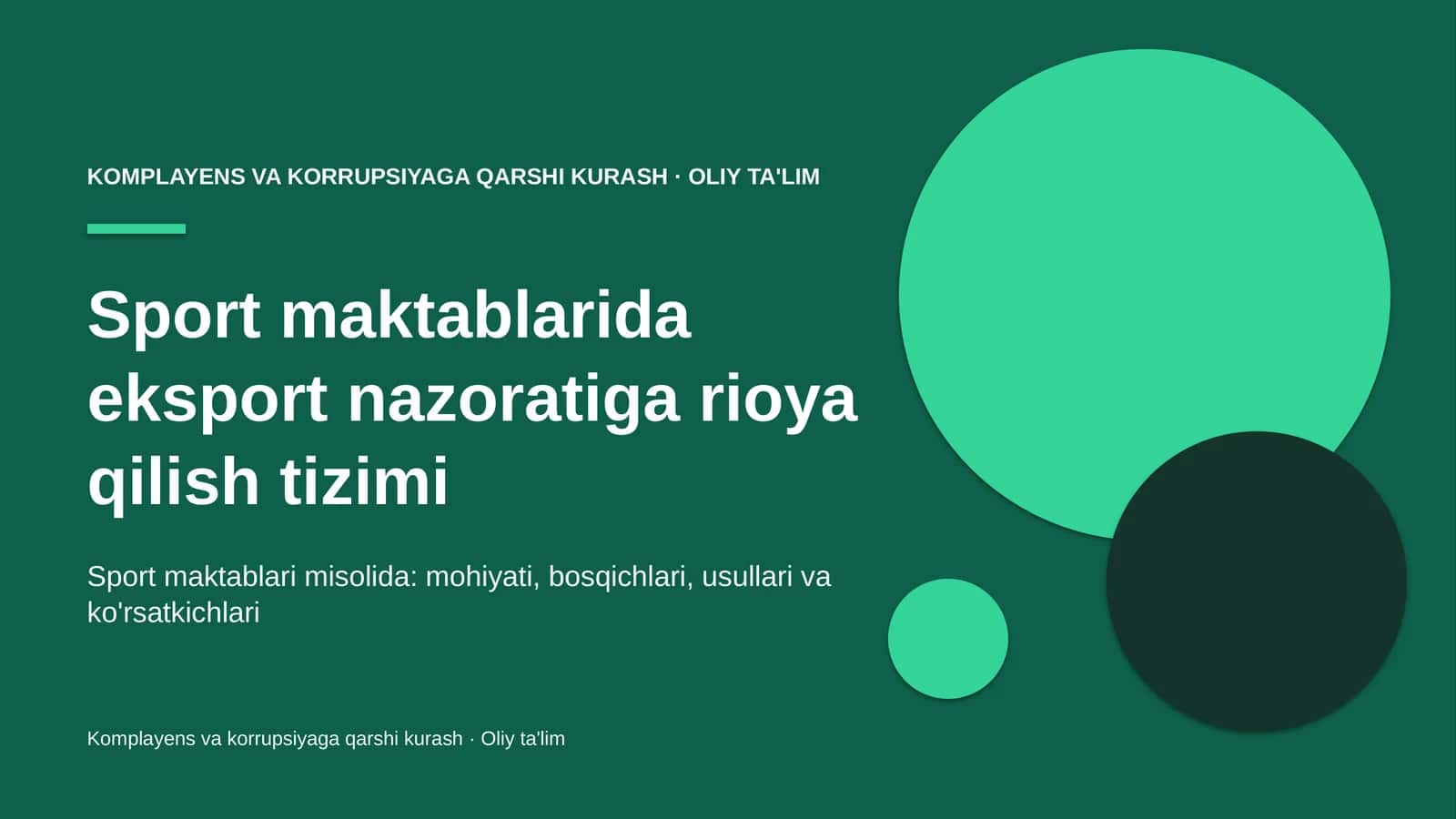 Sport maktablarida eksport nazoratiga rioya qilish tizimi