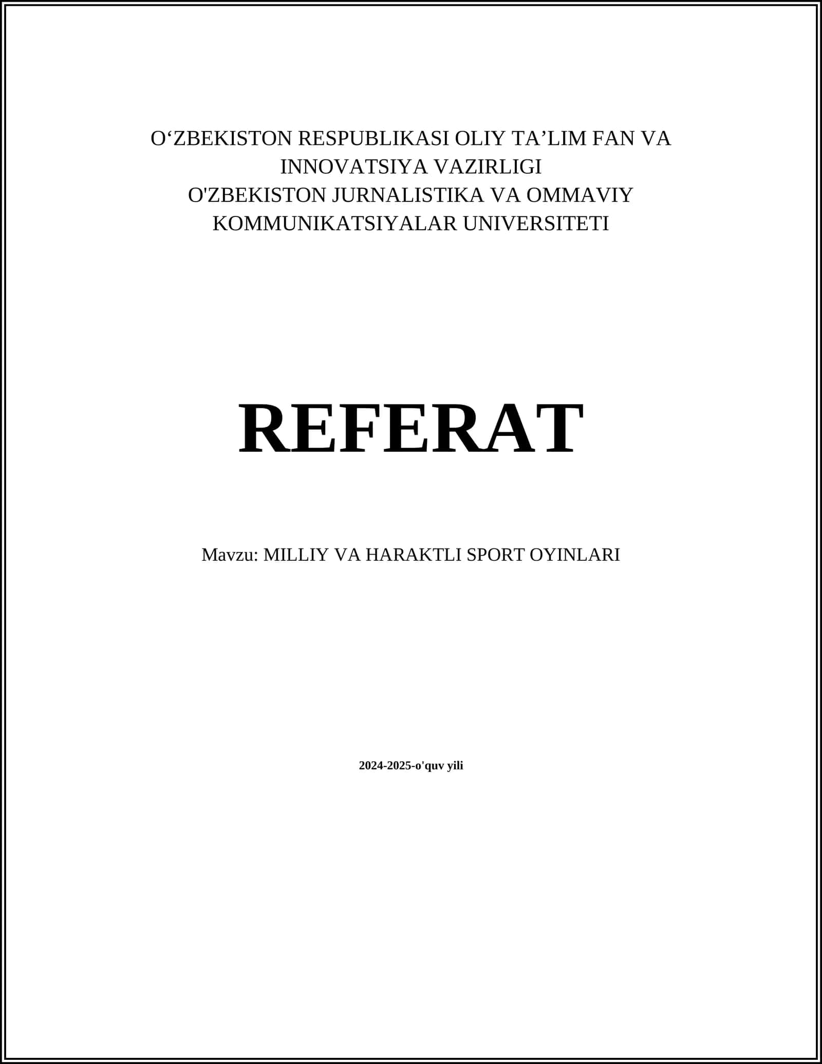 MILLIY VA HARAKTLI SPORT OYINLARI