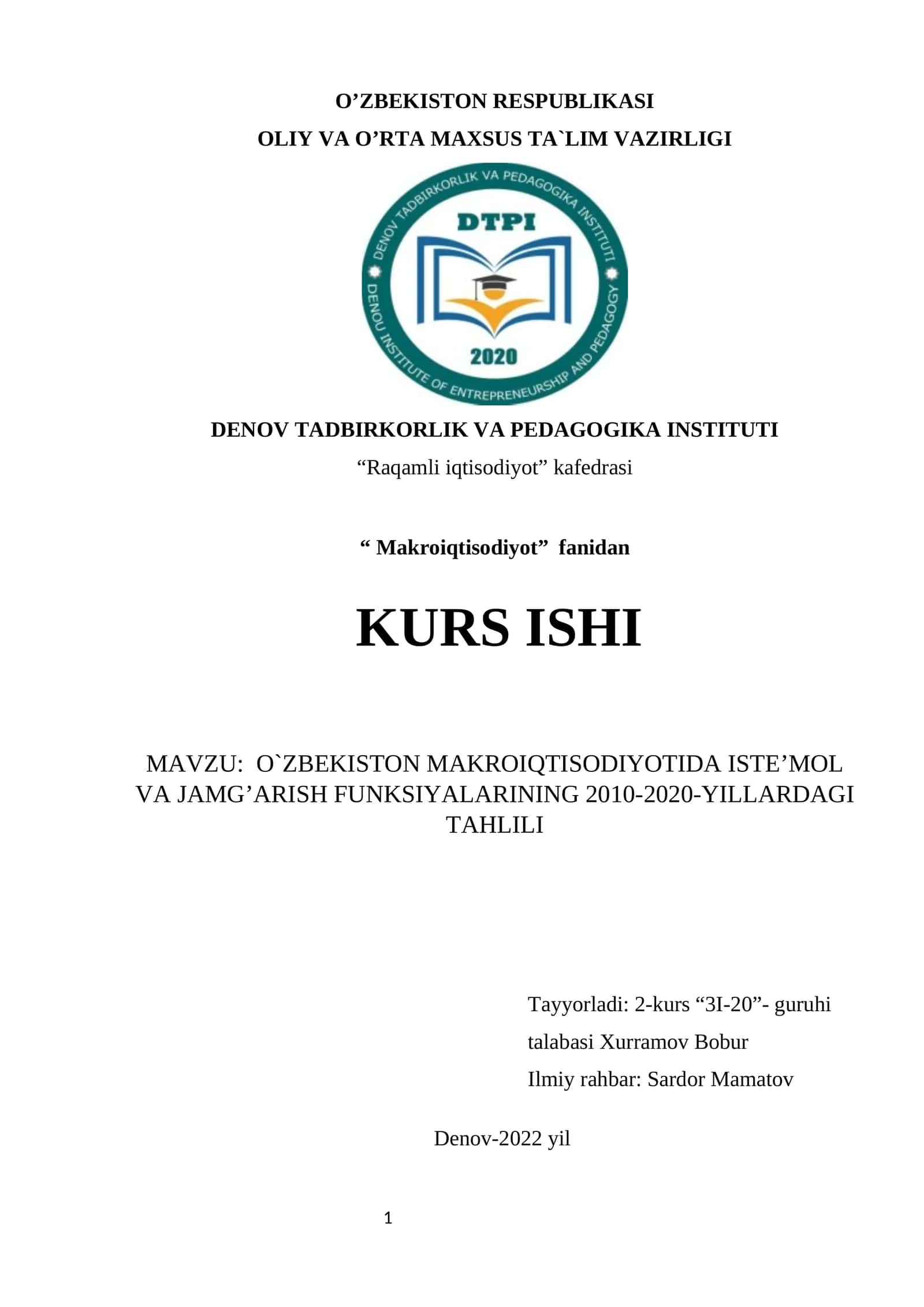 O`ZBEKISTON MAKROIQTISODIYOTIDA ISTE’MOL VA JAMG’ARISH FUNKSIYALARINING 2010-2020-YILLARDAGI TAHLILI