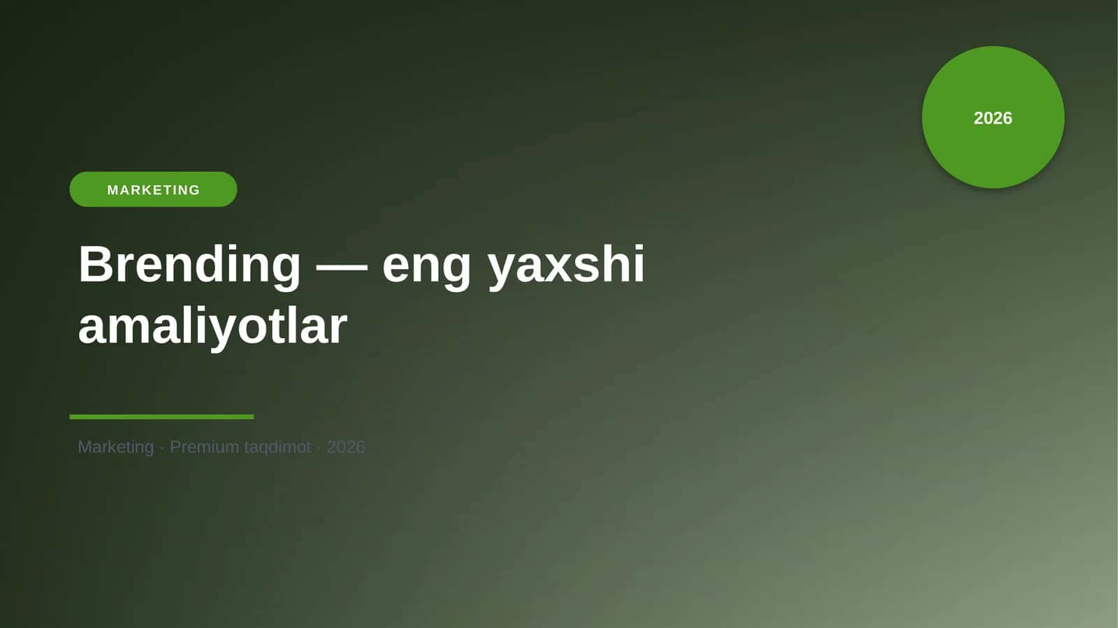 Brending — eng yaxshi amaliyotlar