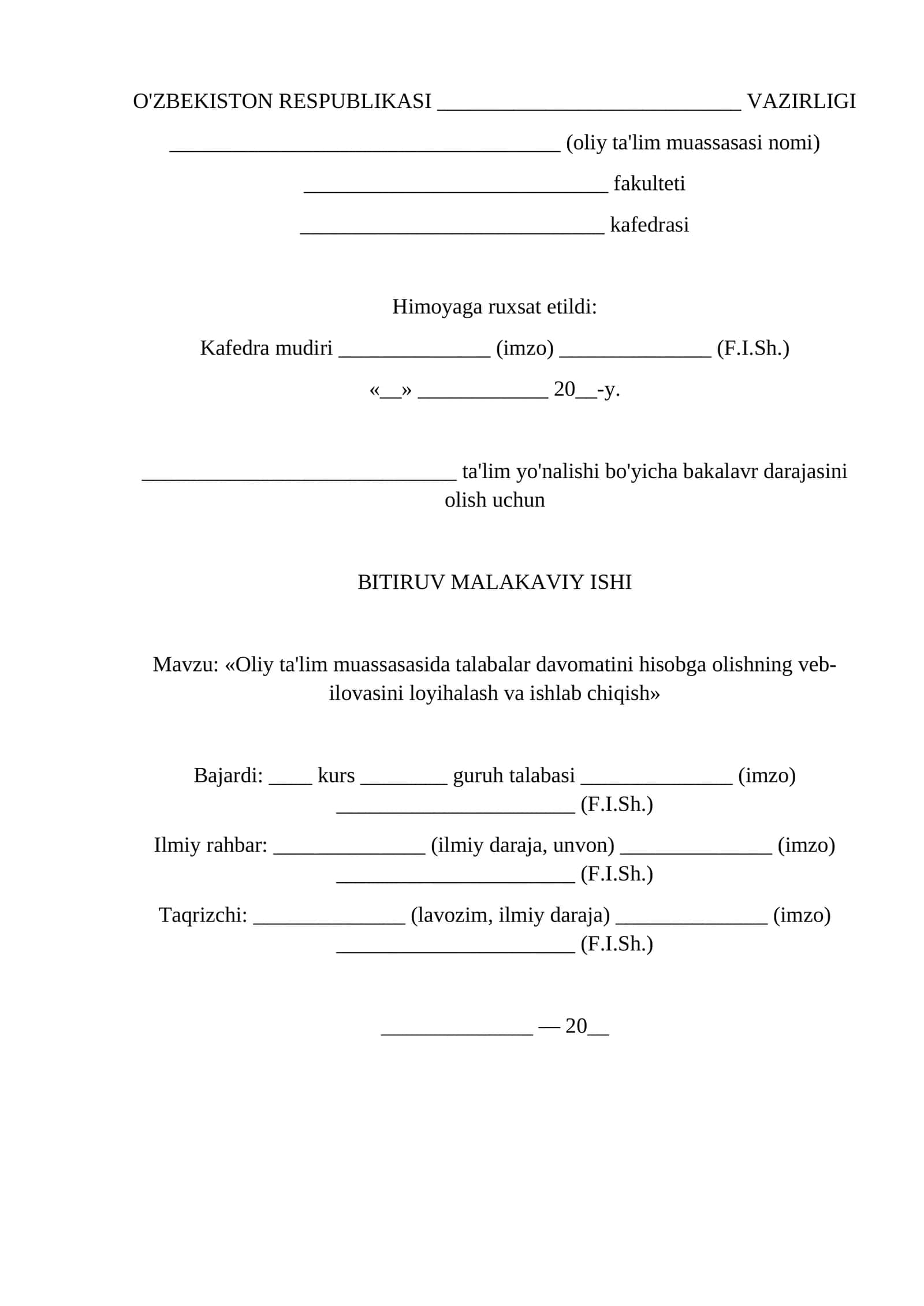 Axborot tizimlari va dasturiy injiniring BMI namunasi Oliy talim muassasasida talabalar davomatini hisob