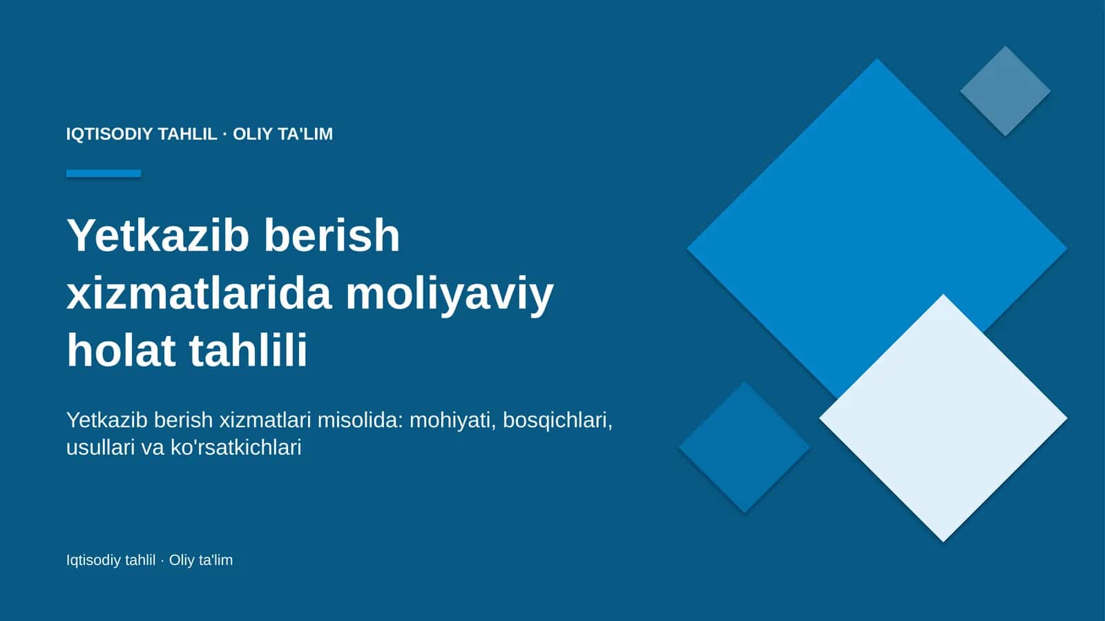 Yetkazib berish xizmatlarida moliyaviy holat tahlili