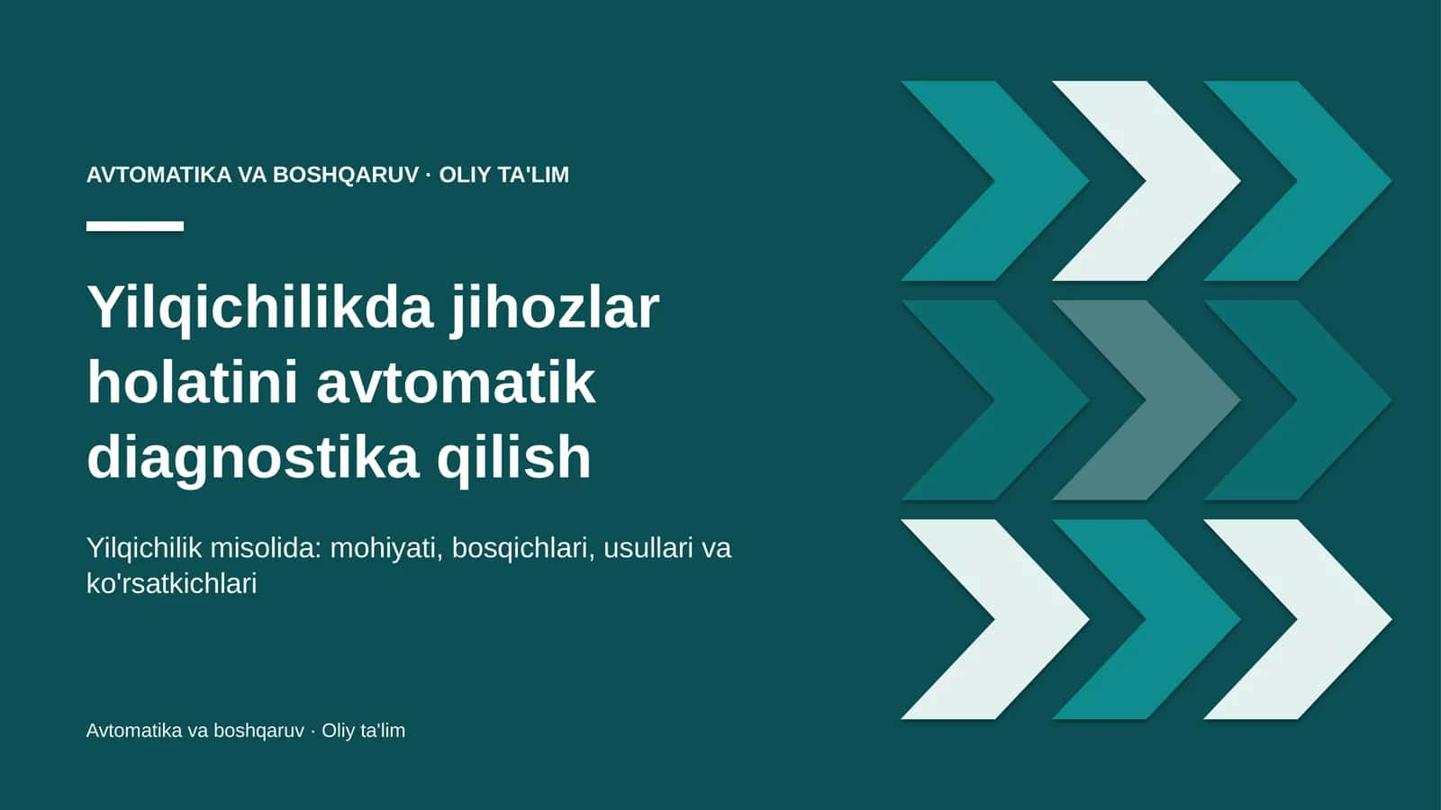 Yilqichilikda jihozlar holatini avtomatik diagnostika qilish