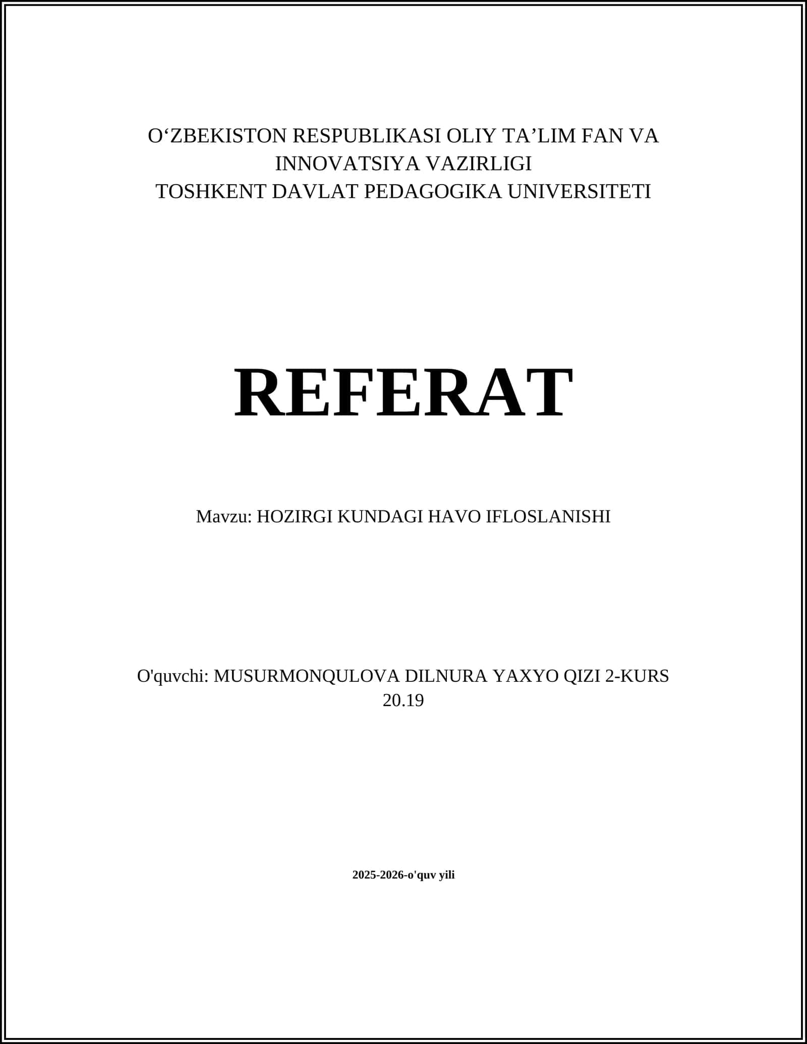 HOZIRGI KUNDAGI HAVO IFLOSLANISHI