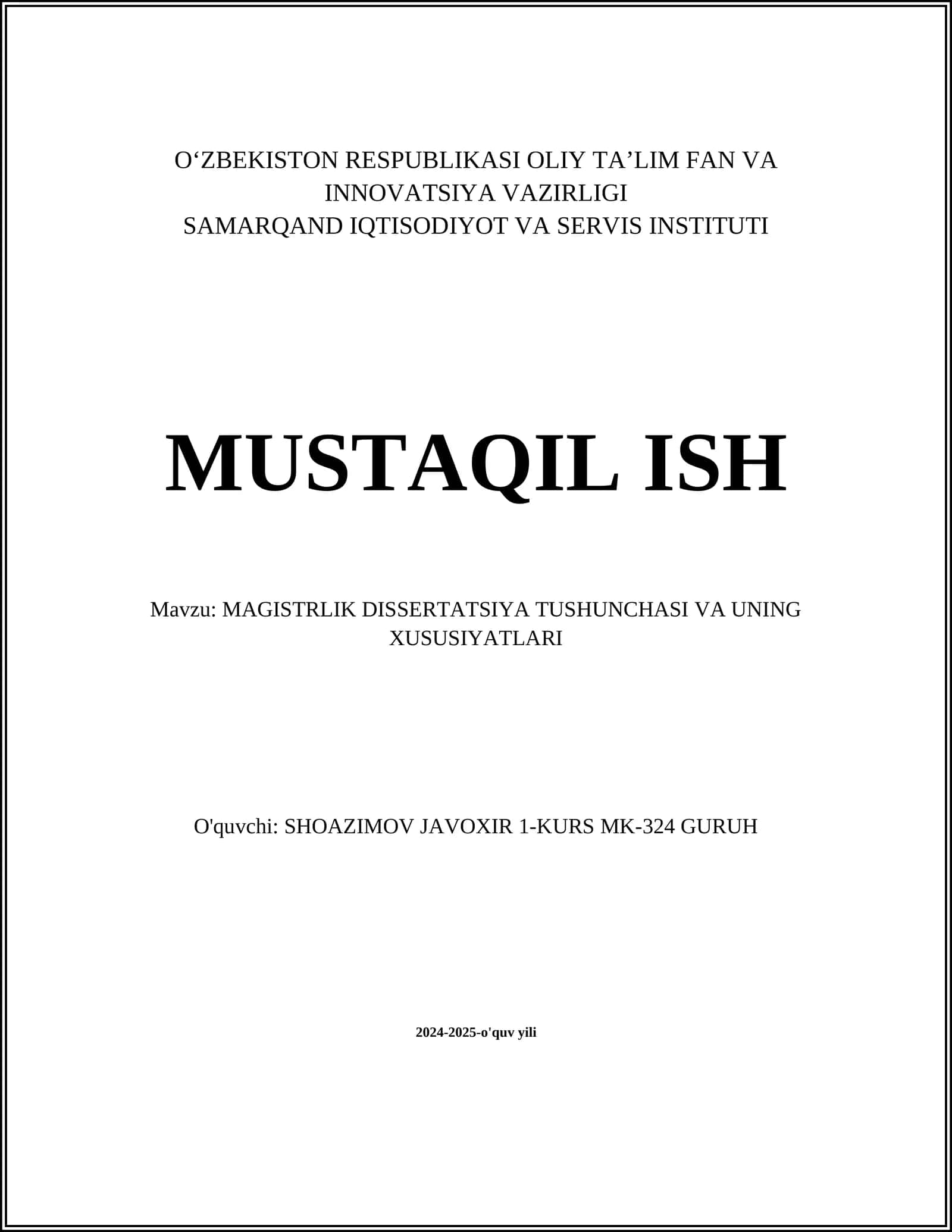 MAGISTRLIK DISSERTATSIYA TUSHUNCHASI VA UNING XUSUSIYATLARI