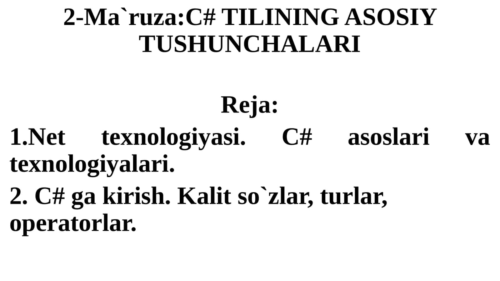 C# TILINING ASOSIY TUSHUNCHALARI,