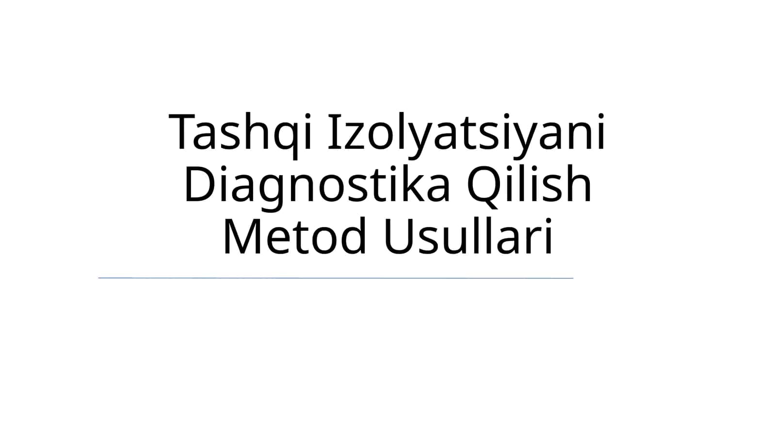 Tashqi Izolyatsiyani Diagnostika Qilish Metod Usullari
