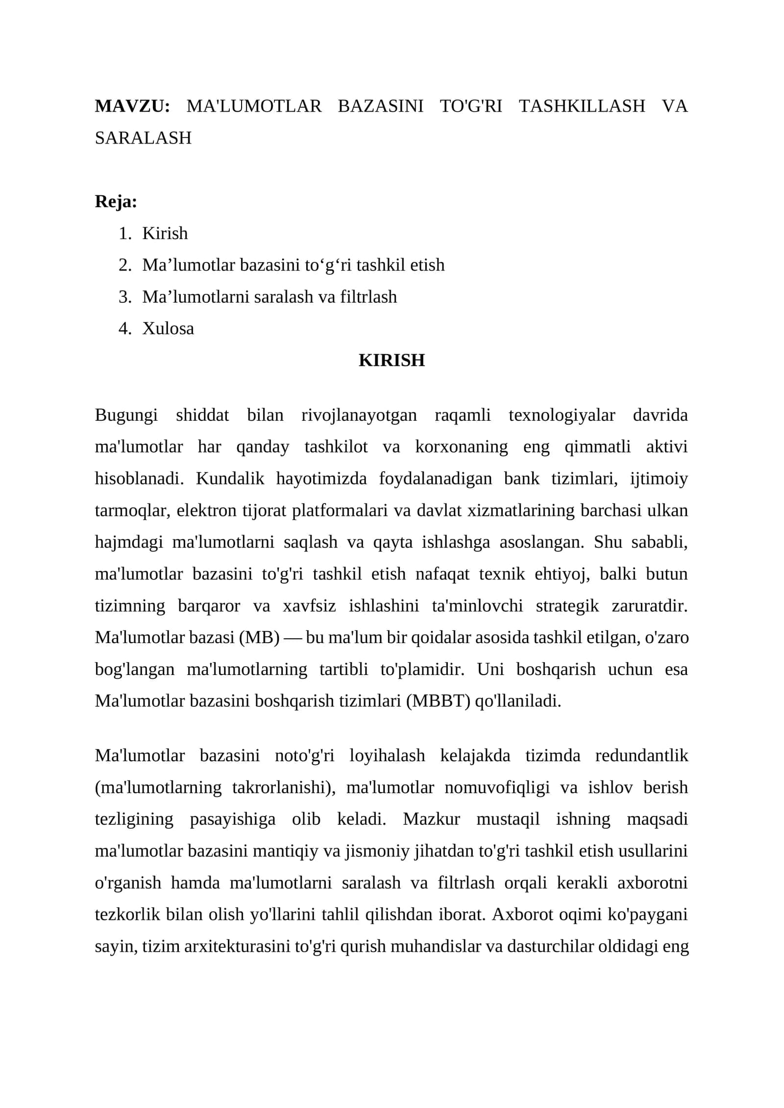 MA'LUMOTLAR BAZASINI TO'G'RI TASHKILLASH VA SARALASH